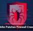 Palo Alto Patches Firewall Crash Bug