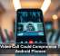 One Video Call Could Compromise These Android Phones